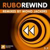 REWIND (Original Mix) - RUBO