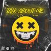Talk About Me (feat. GOJ) (Explicit) - Jc&GOJ