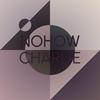 Nohow Charlie - Prek