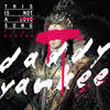 This Is Not a Love Song(feat. Duncan) - Daddy Yankee&Duncan