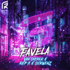 Favela - Van Snyder&R&P-X&SICKWENZ