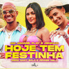 Hoje Tem Festinha - Mc Jacare&Flay&Jeninho&Dany Bala&Jenner Melo