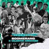 Boomerang - Bryan Manuel&Valentin Arrayago