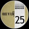 House 'N' Flow (Original Mix) - Sisto