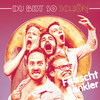 Du bist so schön - Fäaschtbänkler