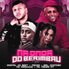 Na Onda do Berimbau(feat. MC Pipokinha & MC Menor MT) (Explicit) - Dogmal No Beat&Menor&Biel XCamoso