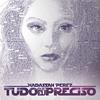 Tudo Que Eu Preciso - Hadassah Perez&DJ PV