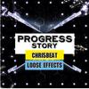 Progress Story (Original Mix) - Chri5beat&Loose Effects