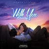 WITH YOU - Shazzy