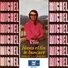 Hasta el Fin Te Buscaré - Michel