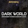 Dark World - Dreamer Tunez&Ozgur Uzar