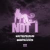 Not I(feat. Boomthavixen) (Explicit) - Mac Tha Pharaoh&Boomthavixen