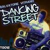 Dancing in the Street - Salvatore Vitrano