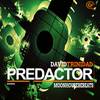 Predactor (Original Mix) - David Trinidad