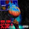 Scorin' (Explicit) - Lil Wokk