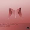 Keep On Dancin' (Original Mix) - Manu Sami