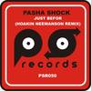 Just Befor (Hoakin Neemanson Remix) - Pasha Shock