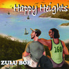 Happy Heights - Zulu Bob
