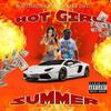 HOT GIRL SUMMER(feat. Bree Da G) (Explicit) - Southside Kb&Bree Da G