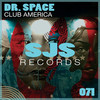 Club America (Radio Edit) - Dr. Space