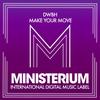 Make Your Move (Club Mix) - DWBH