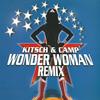 Wonder Woman (Remix Dance) - Kitsch&Camp