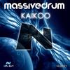 Kaikoo (Original Mix) - Massivedrum