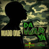 Da War Ya (Raw|Explicit) - Madd One