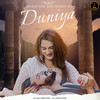 Duniya - Shyraa Roy&Kashif Ali