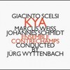 Giacinto Scelsi;Yamaon II - Marcus Weiss&Johannes Schmidt&Ensemble Contrechamps&Jürg Wyttenbach