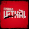 Lethal (Explicit) - Remon