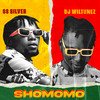 Shomomo (Explicit) - SS Silver&Dj Wiltunez