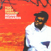 Too Busy Thinkin' - Ronnie Richards