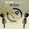 Me Gusta - Ironic Project