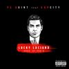Lucky Luciano(feat. KapCity) (Explicit) - P S Quint&Kapcity