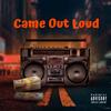 Came Out Loud(feat. Banes World, The Wrecks & guccihighwaters) (Explicit) - Uhm Brela&Banes World&the Wrecks&guccihighwaters