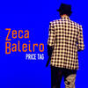 Price Tag - Zeca Baleiro