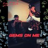 Gems on Me (Explicit) - Papi Barz&Hoodwink415