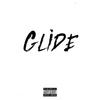 Glide (Explicit) - Uk Drill