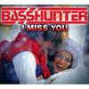 I Miss You (Hyperzone mix) - Basshunter