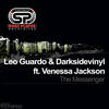 The Messenger (Original Mix) - Leo Guardo&Darksidevinyl&Venessa Jackson