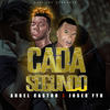 Cada Segundo - Angel Castro&Joser Fyu