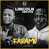 Faramo (Explicit) - lincoln&C Blvck