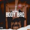 Body Bag (Explicit) - Yung ZuNchi