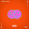 Sunny Hills (Explicit) - YDRA