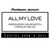 All My Love - David Keith&MC JD