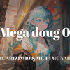 Mega Doug 09 - Mc Arizinho