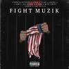 Fight Muzik (Explicit) - Jae Spillz&ILLAH&Frankie Suspect&Mike Swift&F-Dub&J-Hon&Krook&Cruz&Loonie&Jae Deuce