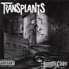 What I Can't Describe - Transplants&Boo-Yaa T.R.I.B.E.