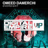 Oversight (Original Mix) - Omeed Damerchi